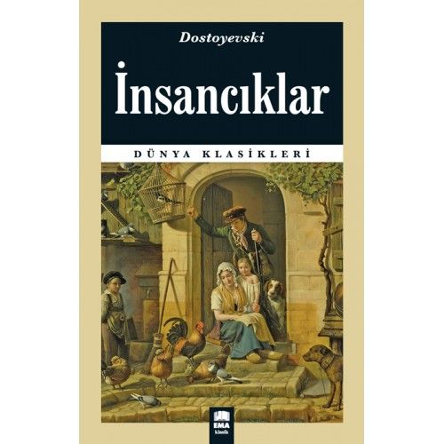 İnsancıklar; (Dünya Klasikleri)