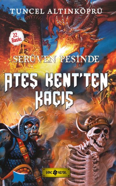 Serüven Peşinde 2 (Ciltli); Ateş Kent'ten Kaçış