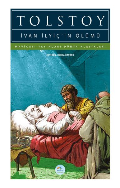 İvan İlyiç’in Ölümü - Dünya Klasikleri