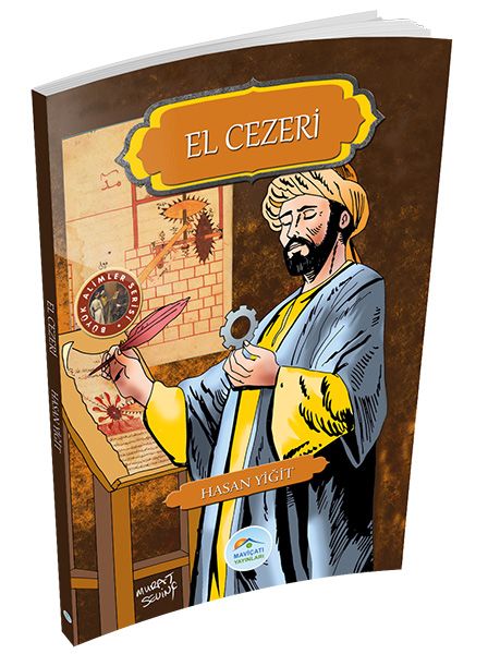 El Cezeri; Büyük Alimler Serisi