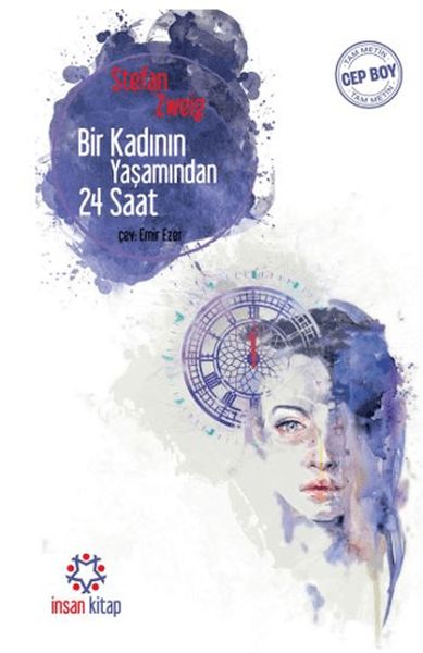Bir Kadının Yaşamından 24 Saat - (Cep Boy)