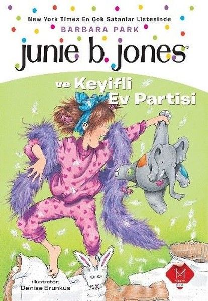 Junie B. Jones ve Keyifli Ev Partisi
