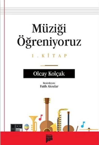 Müziği Öğreniyoruz; 1.Kitap