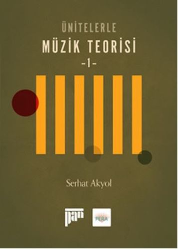 Ünitelerle Müzik Teorisi - 1