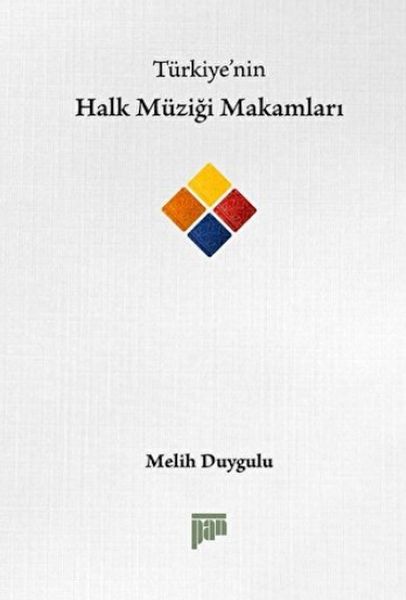 Türkiye'nin Halk Müziği Makamları