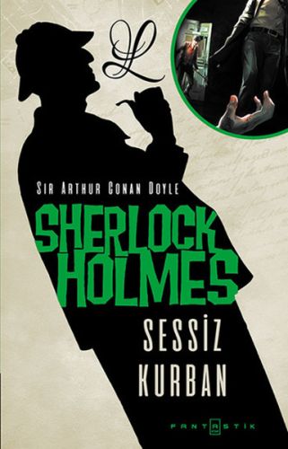 Sherlock Holmes Sessiz Kurban