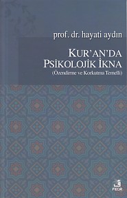 Kur'an'da Psikolojik İkna
