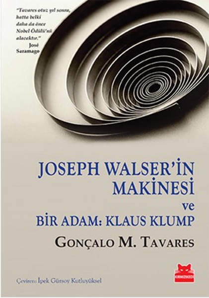 Joseph Walser’in Makinesi Ve Bir Adam: Klaus Klump