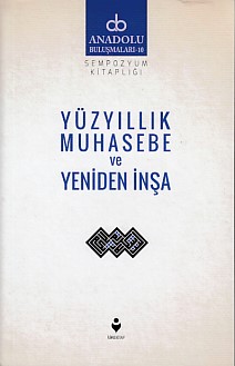 Yüzyıllık Muhasebe Ve Yeniden İnşa
