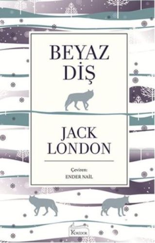 Beyaz Diş ( Bez Ciltli )