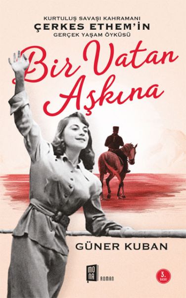 Bir Vatan Aşkına - Çerkes Ethem ve Ailesinin Gerçek Öyküsü