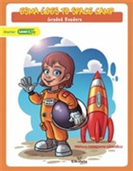 Esma Goes to Space Camp Meltem Erinçmen Kanoğlu Esma Goes to Space Camp Meltem Erinçmen Kanoğlu