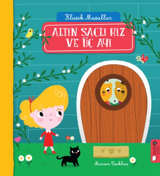 Kalsik Masallar - Altın Saçlı Kız ve Üç Ayı