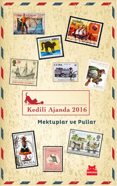 Kedili Ajanda 2016; Mektuplar ve Pullar