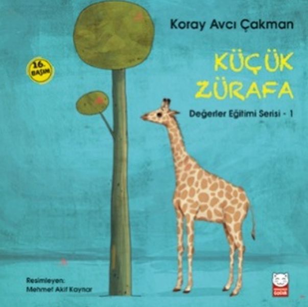 Küçük Zürafa; Değerler Eğitimi Serisi 1