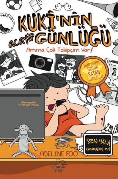 Kuki’nin Acayip Günlüğü 3 / Amma Çok Takipçip Var!