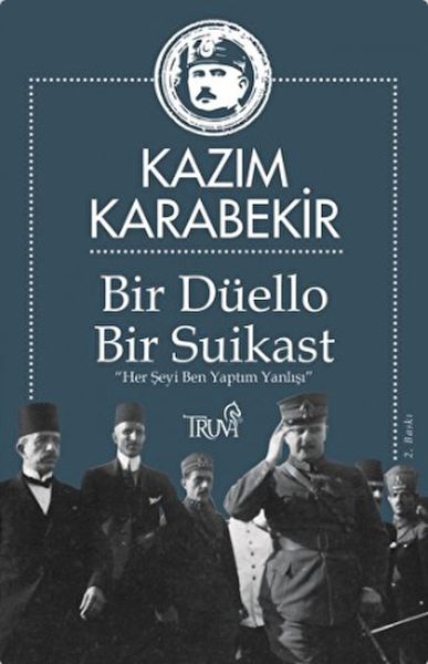 Bir Düello Bir Suikast Her Şeyi Ben Yaptım Yanlışı