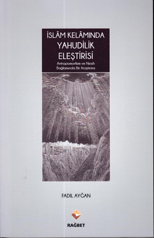 İslâm Kelâmında Yahudilik Eleştirisi