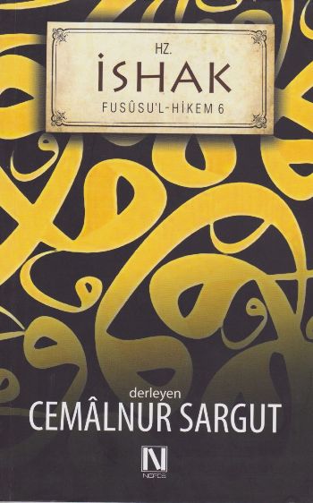 Hz. İshak; Fususul Hikem 6