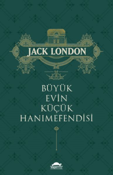 Büyük Evin Küçük Hanımefendisi