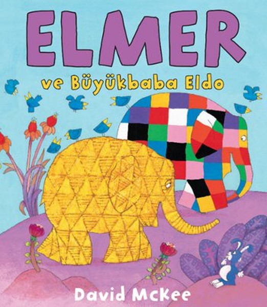 Elmer ve Büyükbaba Eldo (1-4 Yaş)
