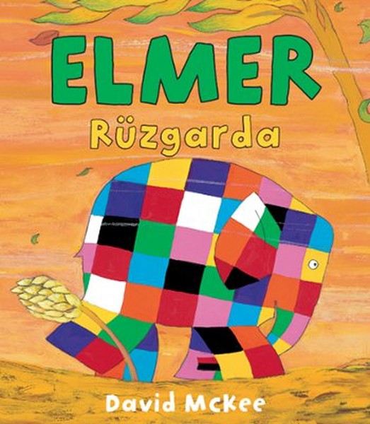Elmer Rüzgarda (1-4 Yaş)