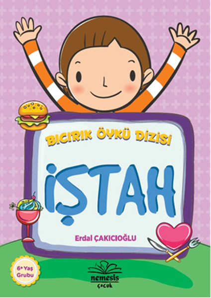 İştah / Bıcırık Öykü Dizisi