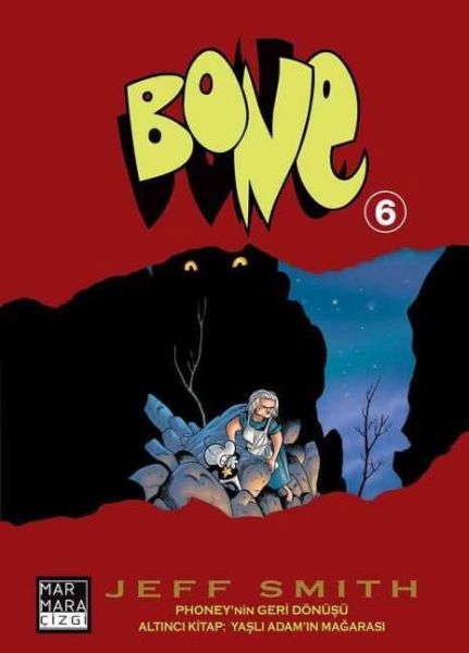 Bone 06 - Yaşlı Adamın Mağarası