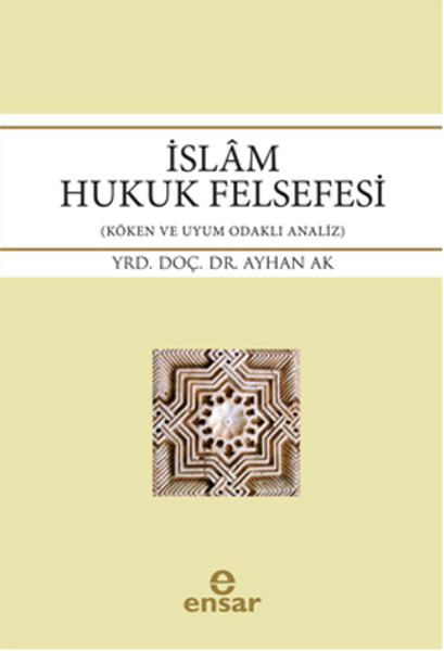 İslam Hukuk Felsefesi