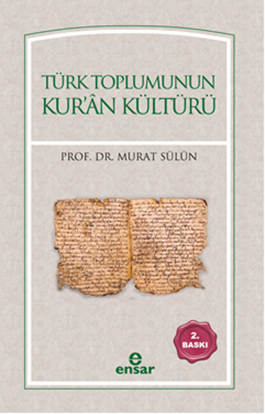 Türk Toplumunun Kuran Kültürü