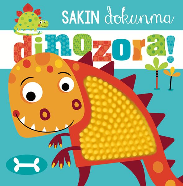 Sakın Dokunma Dinozora