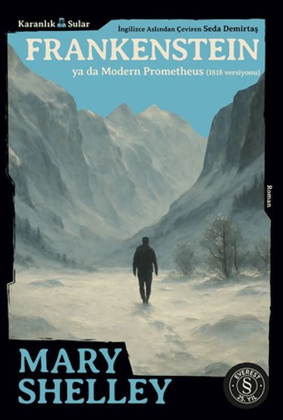 Frankenstein Ya Da Modern Prometheus (1818 Versiyonu)