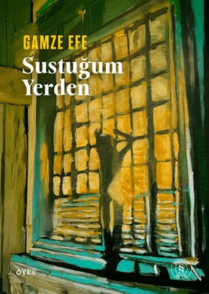 Sustuğum Yerden
