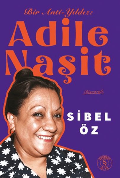Bir Anti-Yıldız Adile Naşit