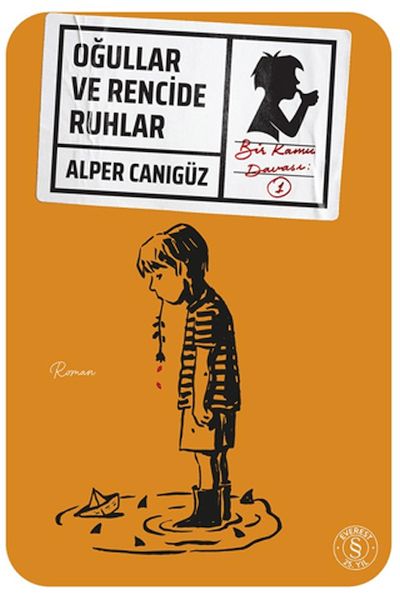 Oğullar ve Rencide Ruhlar