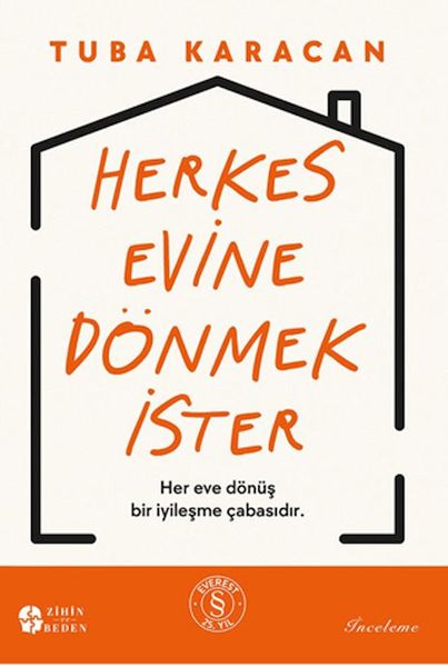 Herkes Evine Dönmek İster