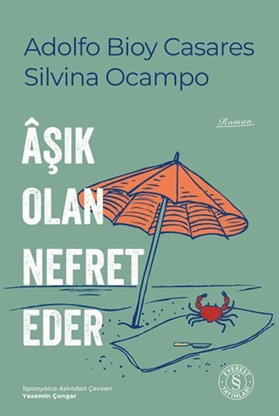 aşık Olan Nefret Eder
