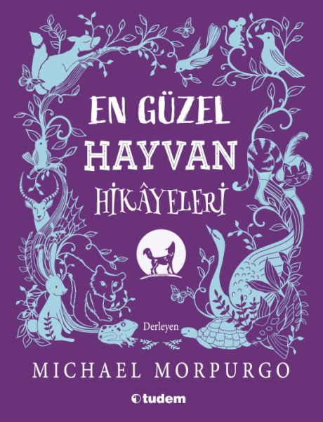 En Güzel Hayvan Hikâyeleri