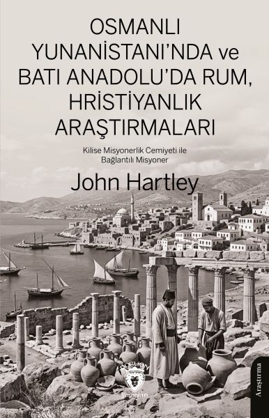 Osmanlı Yunanistan'ında ve Batı Anadolu'da Rum, Hristiyanlık Araştırmaları