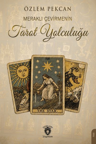 Meraklı Çevirmenin Tarot Yolculuğu
