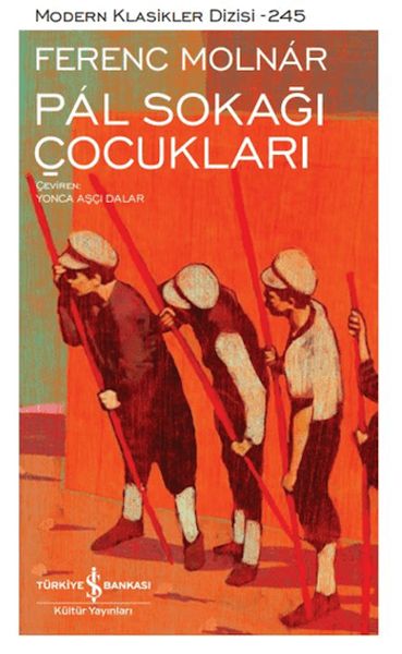Pál Sokağı Çocukları - Modern Klasikler Dizisi
