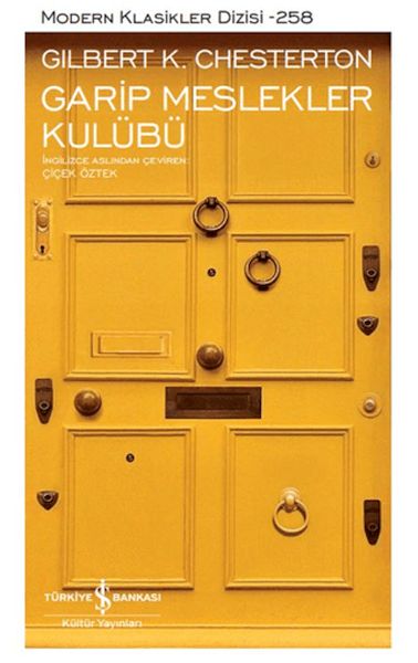 Garip Meslekler Kulübü - Modern Klasikler Dizisi (Ciltli)