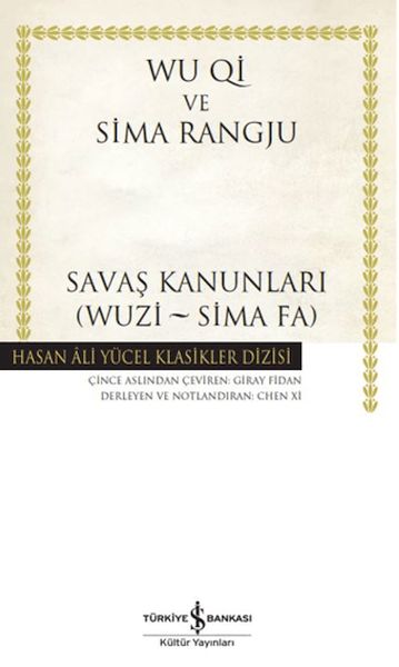 Savaş Kanunları (Wuzi - Sima Fa) - Hasan Ali Yücel Klasikleri