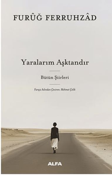 Yaralarım Aşktandır
