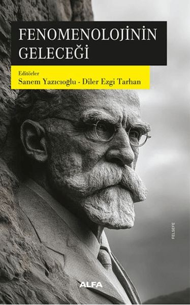 Fenomenolojinin Geleceği