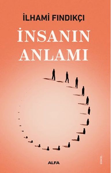 İnsanın Anlamı