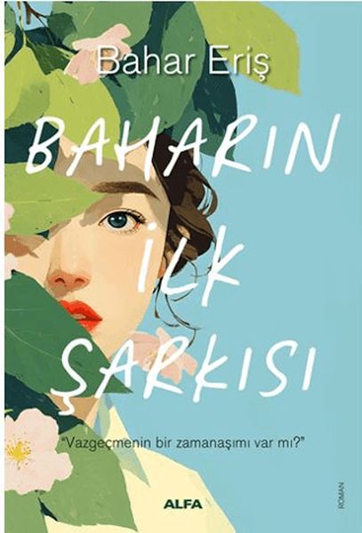 Baharın İlk Şarkısı