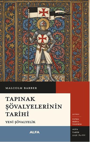 Tapınak Şövalyelerinin Tarihi Yeni Şövalyelik