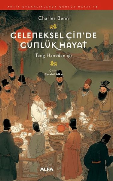 Geleneksel Çin'de Günlük Hayat