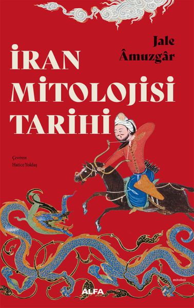 İran Mitoloji Tarihi